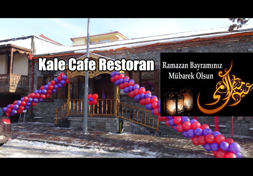 Kale Cafe Restoran Ramazan Bayramınızı Kutlar