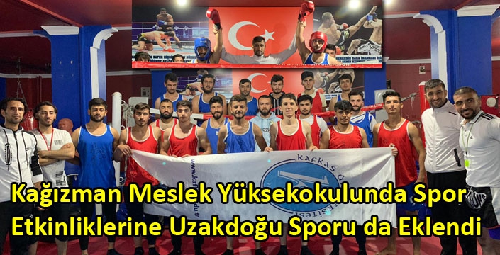 Kağızman Meslek Yüksekokulunda Spor Etkinliklerine Uzakdoğu Sporu da Eklendi