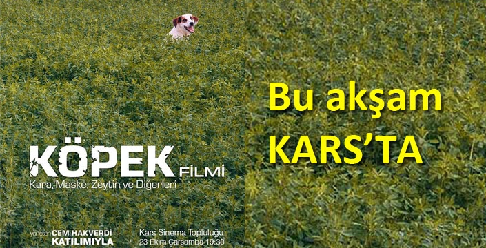 “Köpek” Filmi Kars’ta