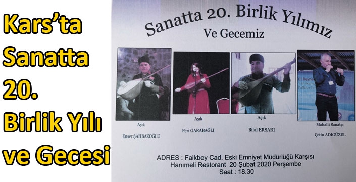 Kars’ta Sanatta 20. Birlik Yılı ve Gecesi