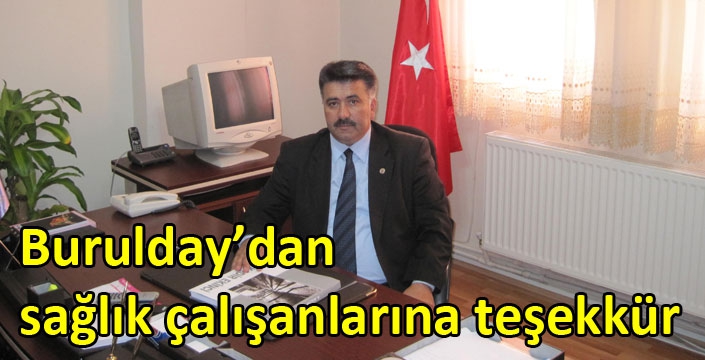 Burulday’dan sağlık çalışanlarına teşekkür