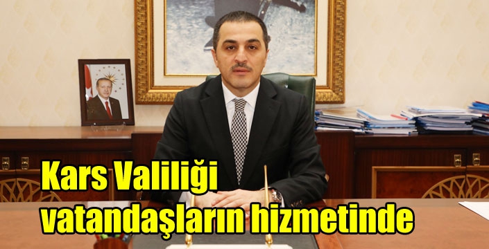 Kars Valiliği vatandaşların hizmetinde