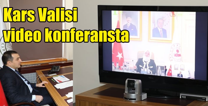 Kars Valisi video konferansta
