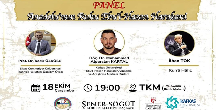 Körfez ilçesinde “Anadolu'nun Ruhu: Ebu'l-Hasan Harakânî
