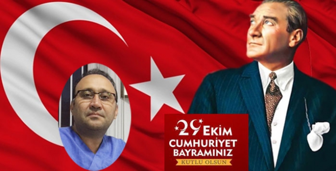 Dursun Yeşilyurt’un 29 Ekim Cumhuriyet Bayramı Mesajı